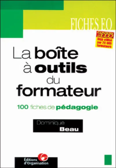 Visuel de La Boite A Outils Du Formateur. 100 Fiches De Pedagogie