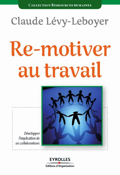 Visuel de Re-motiver au travail