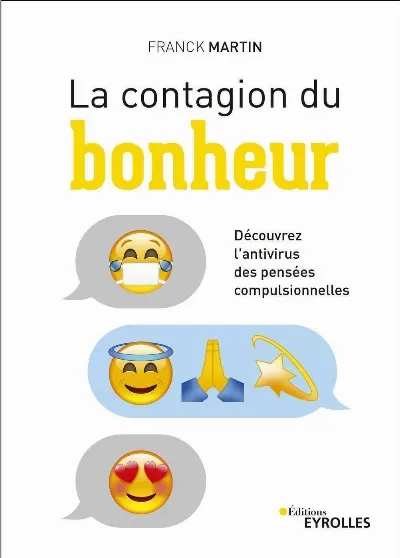 Visuel de La contagion du bonheur