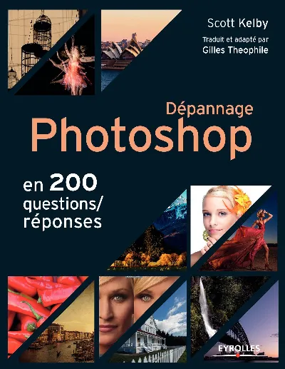 Visuel de Depannage photoshop en 200 questions reponses