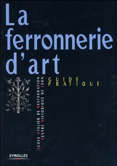 Visuel de La ferronnerie d'art