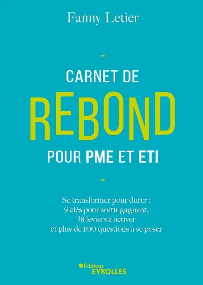 Visuel de Carnet de rebond pour PME et ETI, se transformer pour durer