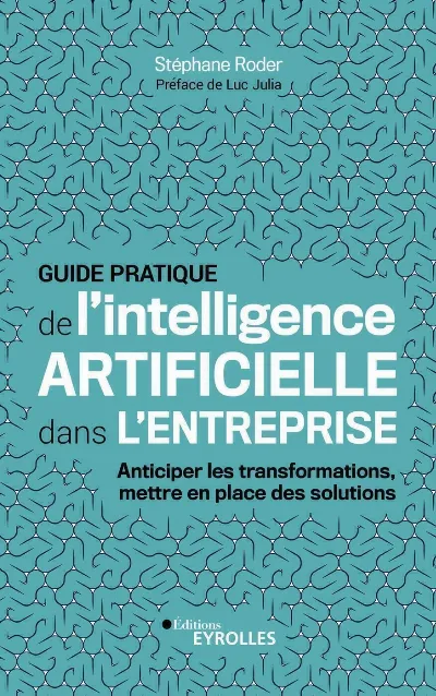 Visuel de Guide pratique de l'intelligence artificielle dans l'entreprise