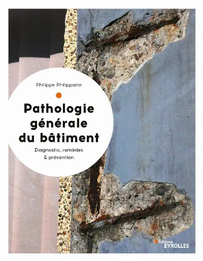 Visuel de Pathologie générale du bâtiment
