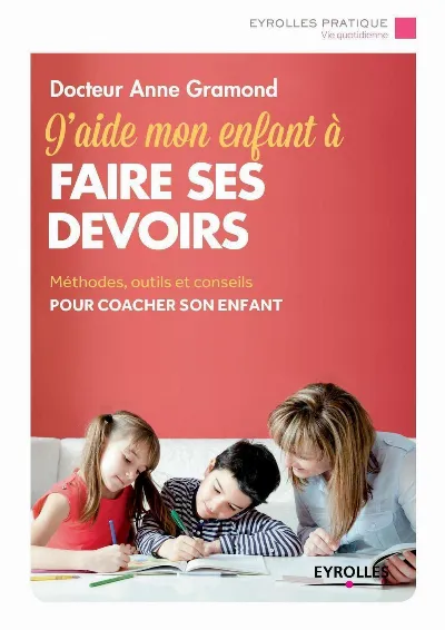 Visuel de J'aide mon enfant à faire ses devoirs