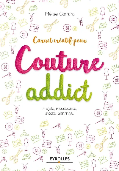 Visuel de Carnet créatif pour couture addict, projets, moodboards, stocks, plannings