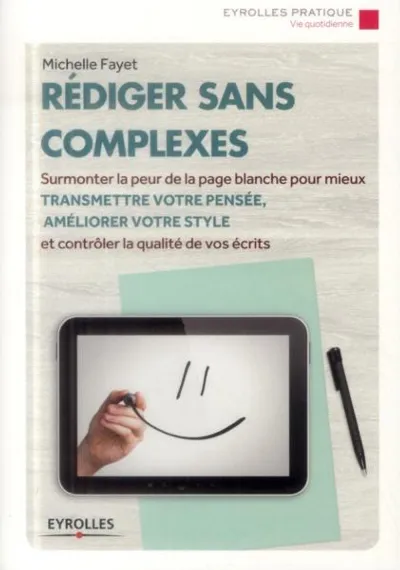 Visuel de Rédiger sans complexes