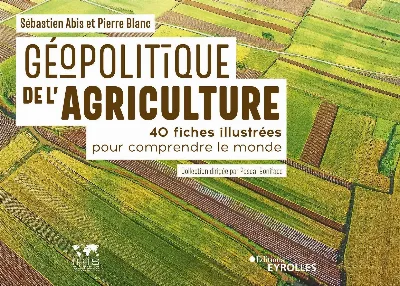 Visuel de Géopolitique de l'agriculture