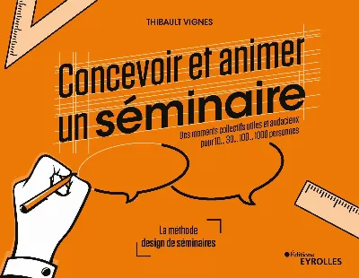 Visuel de Concevoir et animer un séminaire