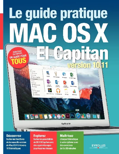 Visuel de Le guide pratique mac os x el capitan  version 10 11