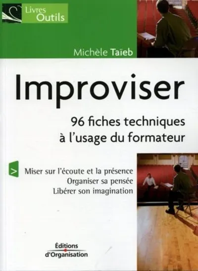 Visuel de Improviser. 96 fiches techniques a l'usage du formateur