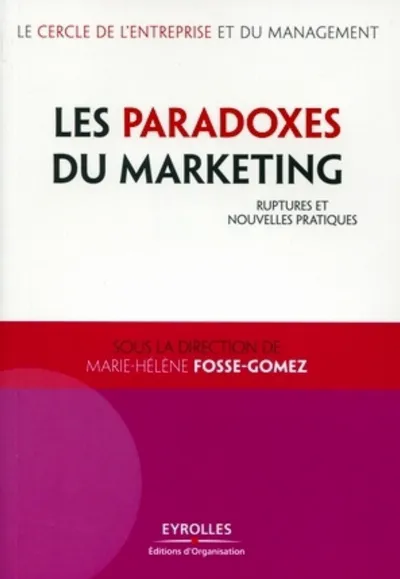 Visuel de Les paradoxes du marketing