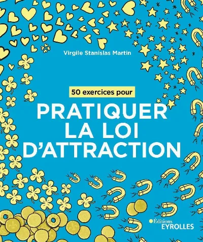 Visuel de 50 exercices pour pratiquer la loi d'attraction