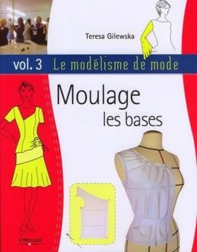 Visuel de Moulage : les bases -  Vol. 3