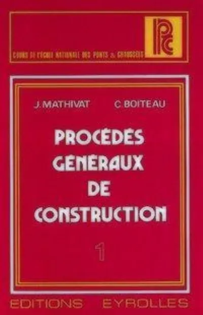 Visuel de Procedes Generaux De Construction Tome 1.