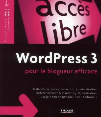 Visuel de WordPress 3.5 pour des sites web efficaces