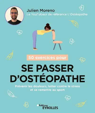 Visuel de 50 exercices pour se passer d'ostéopathe