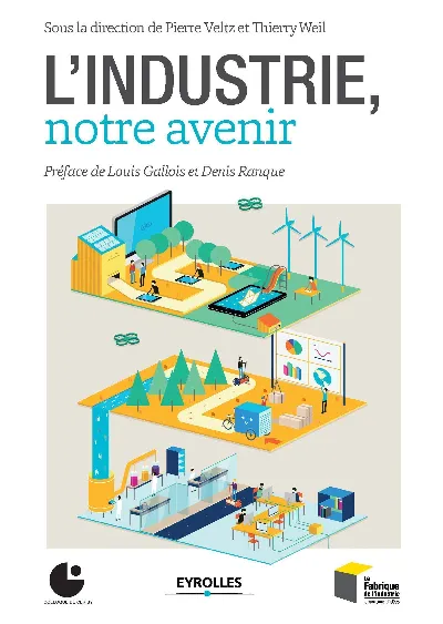 Visuel de L'industrie, notre avenir