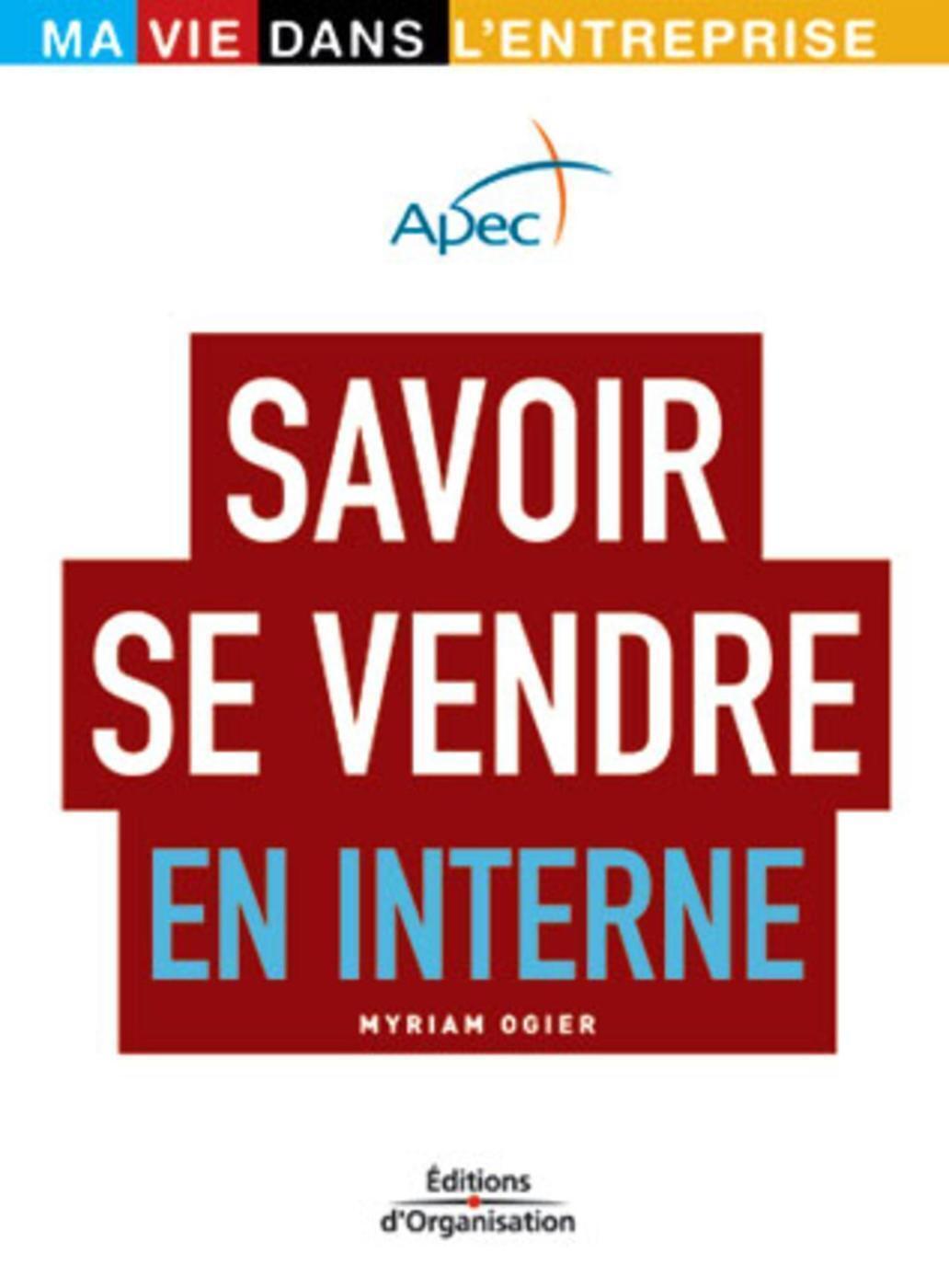 Visuel de Savoir se vendre en interne