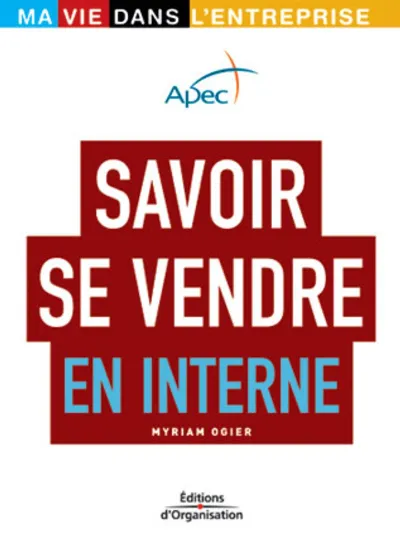 Visuel de Savoir se vendre en interne