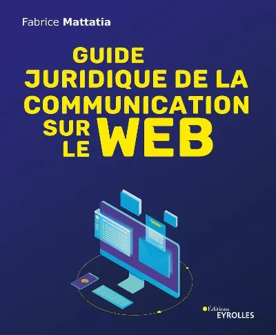 Visuel de Guide juridique de la communication sur le web