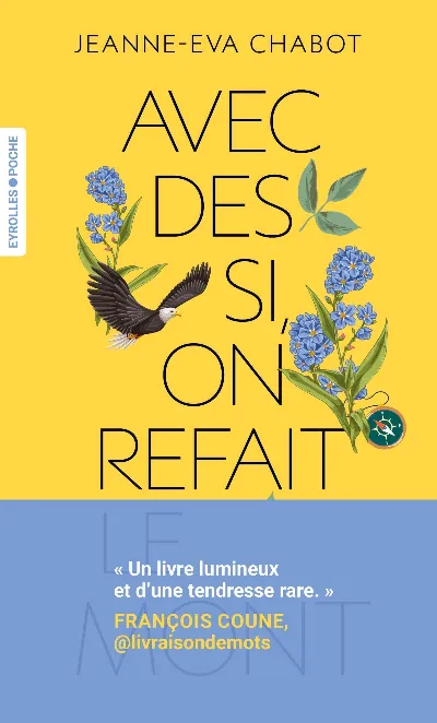 Visuel de Avec des si, on refait le Mont