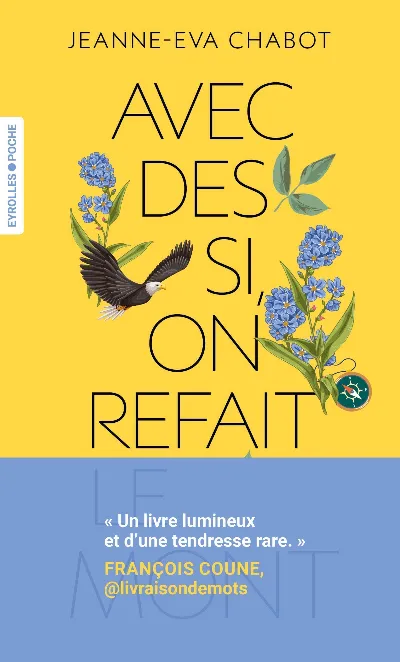 Visuel de Avec des si, on refait le Mont