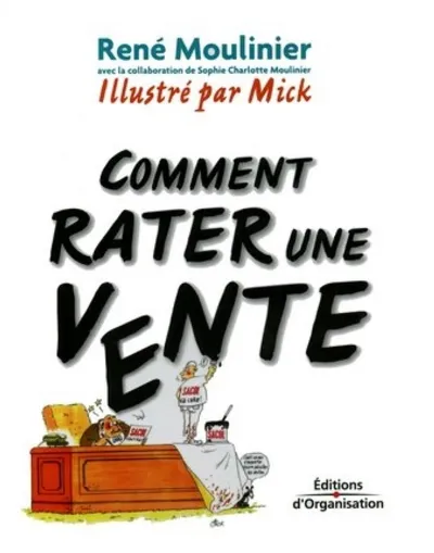 Visuel de Comment rater une vente