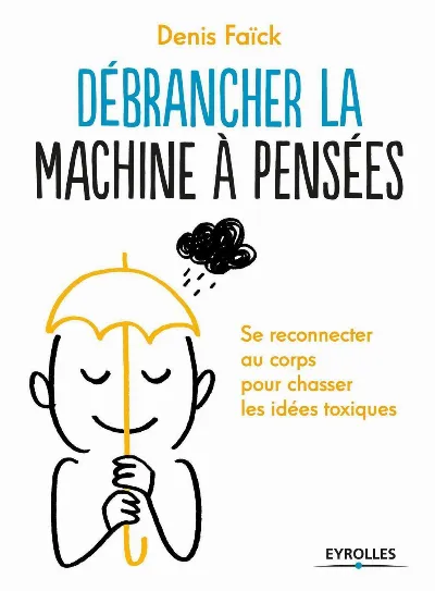 Visuel de Débrancher la machine à pensées