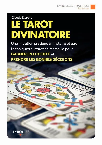 Visuel de Le tarot divinatoire