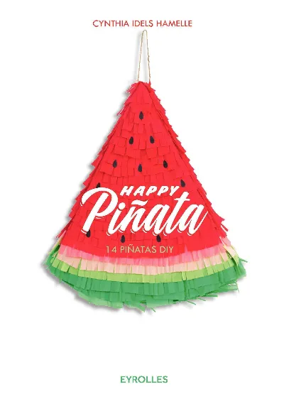 Visuel de Happy piñata, 14 piñatas DIY