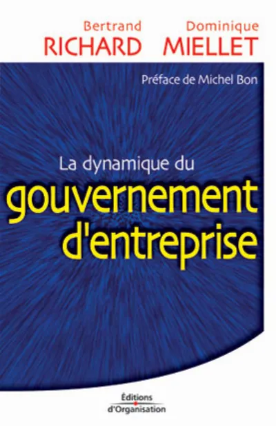 Visuel de La dynamique du gouvernement d'entreprise