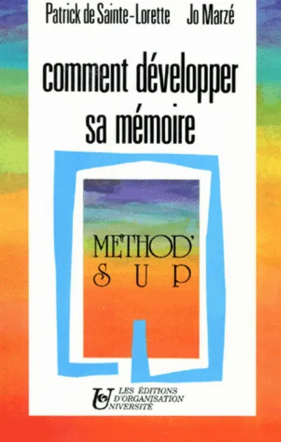 Visuel de Comment Developper Sa Memoire