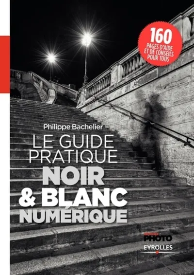 Visuel de Le guide pratique noir & blanc numérique