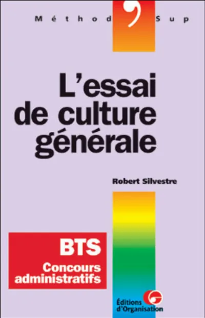 Visuel de L'essai de culture générale - Au BTS et dans les concours administratifs