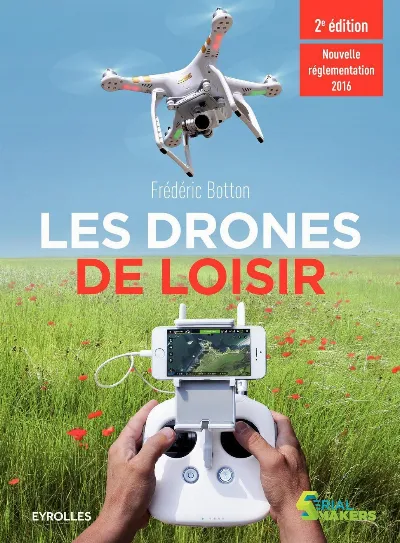 Visuel de Les drones de loisir