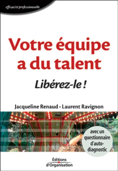 Visuel de Votre equipe a du talent liberez le