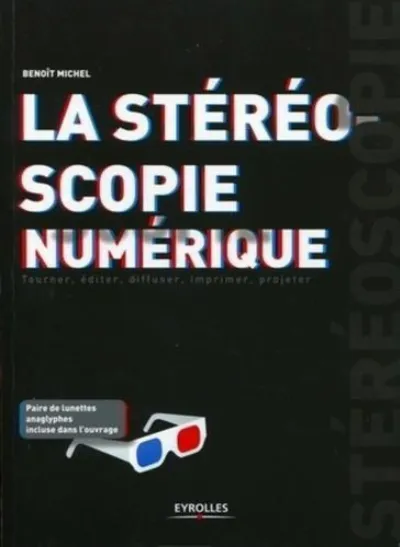 Visuel de La stéréoscopie numérique