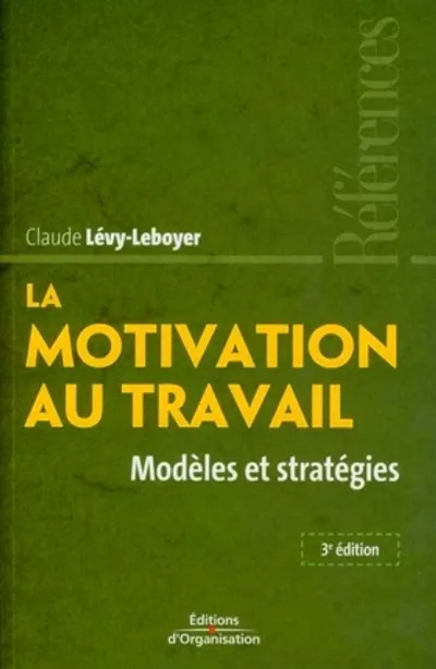 Visuel de La motivation au travail