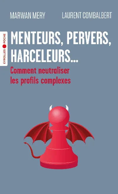Visuel de Menteurs, pervers, harceleurs...