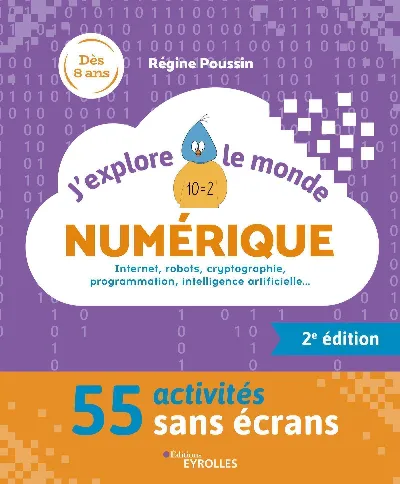 Visuel de J'explore le monde numérique - 2e édition