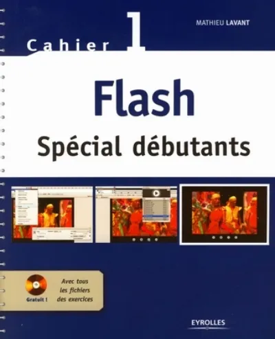 Visuel de Flash spécial débutants - Cahier 1