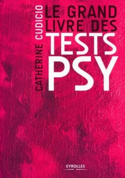 Visuel de Le grand livre des tests psy