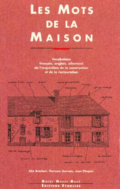 Visuel de Les Mots De La Maison Fr/Ang/Allemand