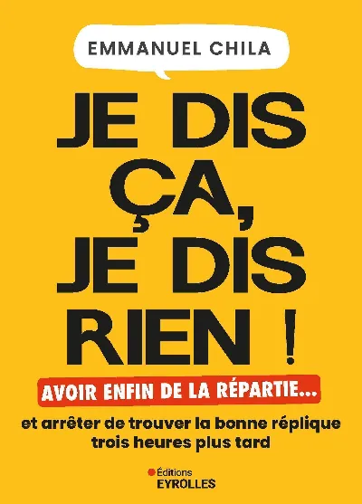 Visuel de Je dis ça, je dis rien