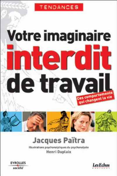 Visuel de Votre imaginaire interdit de travail