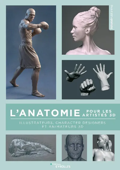 Visuel de L'anatomie pour les artistes 3D