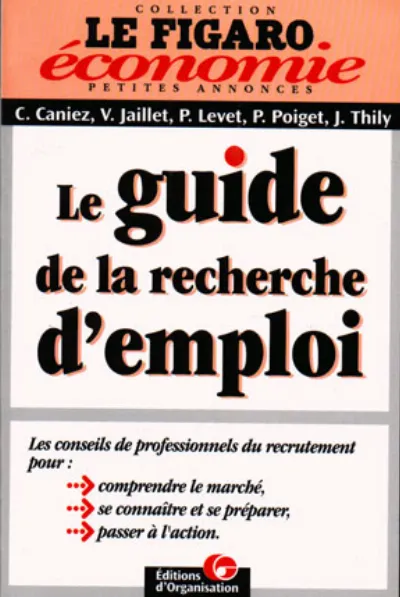 Visuel de Le guide de la recherche d'emploi