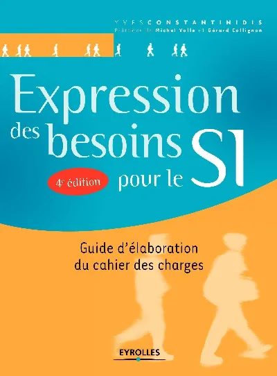 Visuel de Expression des besoins pour le système d'information, guide d'élaboration du cahier des charges