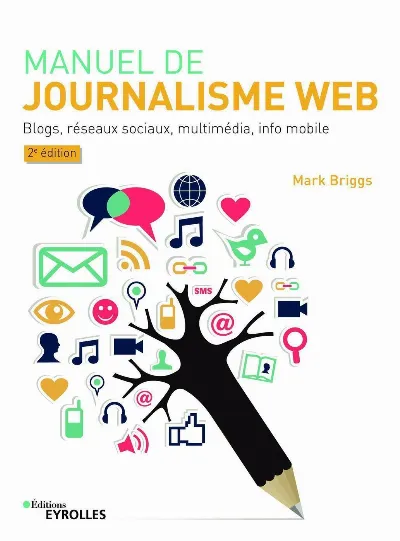 Visuel de Manuel de journalisme web - édition spéciale Nouveaux Horizons